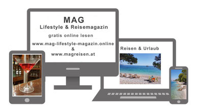 MAG Reisen, das MAG Reisemagazin im MAG Lifestyle Magazin