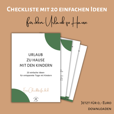 Grafik als Hinweis für eine Checkliste mit 20 einfachen Ideen für den Urlaub zu Hause