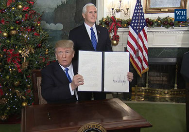 6. Dezember 2017 Präsident Trump Jerusalem Hauptstadt Israel