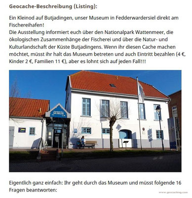 Ein Teil des Cache-Listings im Nationalpark-Haus Museum Fedderwardersiel 