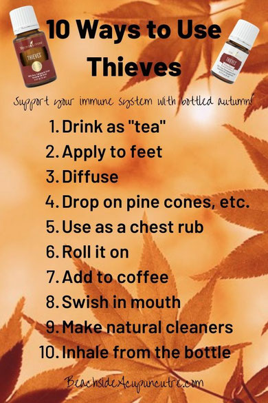 10 Ways to Use Thieves: Support Your Immune System With Autumn in a Bottle