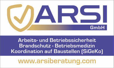 ARSI GmbH Arbeits- und Betriebssicherheit
