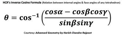 HCR’s Inverse Cosine Formula derived by Mr H.C. Rajpoot is a trigonometric relation of four variables/angles. It is applicable for any three straight lines or planes, either co-planar or non-coplanar, intersecting each other at a single point in the space
