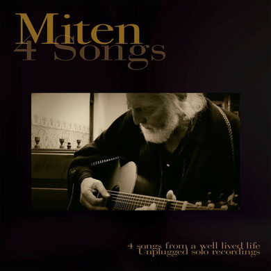 Miten - 4 Songs From a Well Lived Life (2019) ~ EP