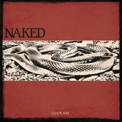 [廃盤] CODE AXE　Naked CODE AXE/NAKED - YouTube