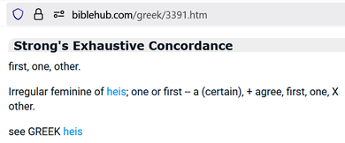 Biblehub, Strong No. 3391, mia, first, one, other