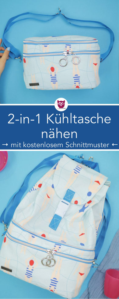 [Werbung] 2-in-1 Kühltasche & Kühlrucksack nähen mit kostenlosem Schnittmuster. Isolierte Tasche mit Isotherm. Nähanleitung von DIY Eule und Snaply. Perfekt für den Ausflug, den Picknick oder den Kinderwagen.