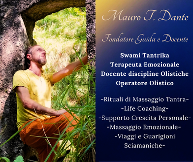 Mauro T. Dante, Maestro Tantra Temple Academy