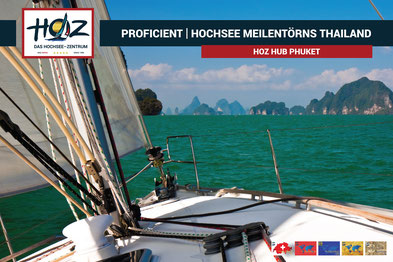 HOZ HOCHSEEZENTRUM | Segelrevier Thailand | Meilentoern auf Phuket | Segelhochseeschein | www.hoz.swiss