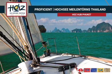 HOZ HOCHSEEZENTRUM | Segelrevier Thailand | Meilentoern auf Phuket | Segelhochseeschein | www.hoz.swiss