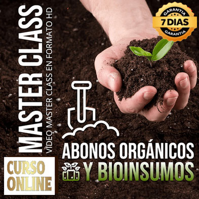 Aprende Online Abonos Orgánicos y Bioinsumos, cursos de oficios online,
