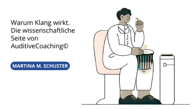 AuditiveCoaching© ist Coaching mit Musik, Klang und Gesang. Entwickelt von Martina M. Schuster