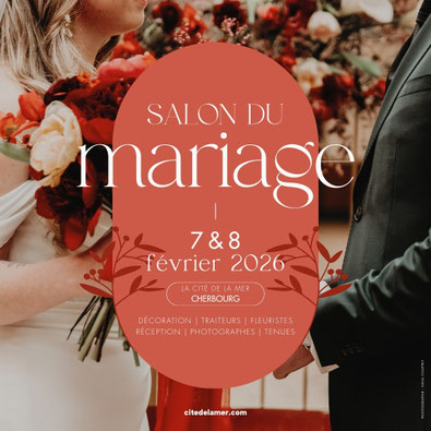 Salon du mariage à la Cité de la Mer à Cherbourg - 7 et 8 Février 2026