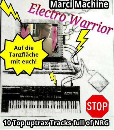 ELECTRO WARRIOR ( Released on REVERBNATION ) 