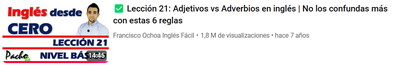 Lección 21: Adjetivos vs Adverbios en inglés | No los confundas más con estas 6 reglas