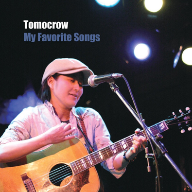 『My Favorite Songs』トモクロウ