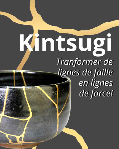 Kintsugi et résilience à Tours: atelier avec celine santini - via energetica annuaire praticiens bien etre en touraine