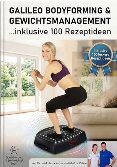 e-Book "Galileo Gewichtsmanagement und Bodyforming" - wie Galileo Vibrationsplatten bei Bodystyling eingesetzt werden können.