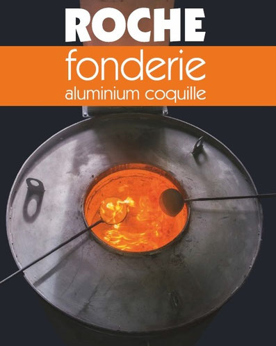 Fonderie ROCHE Aluminium coquille