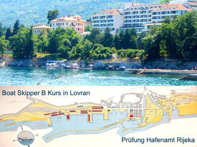 Küstenpatent Boat Skipper B - Kurse in Lovran & Prüfung Hafenamt Rijeka