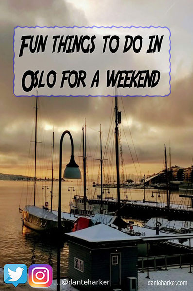 Fun things to do in Oslo for the weekend