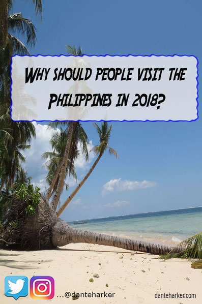 Why should people visit the Philippines in 2018