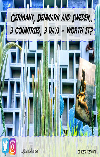 3 Countries, 3 Days - Worth it?
