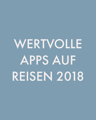 wertvolle apps auf reisen 2018