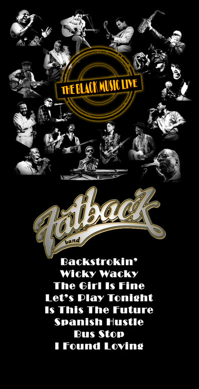 the Funky Soul story - Playlist de l'émission The Black Music Live #19 avec The Fatback Band