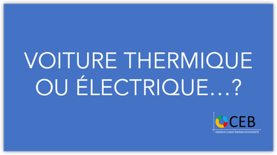 voiture thermique ou électrique