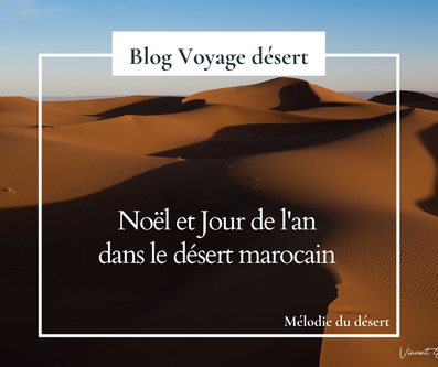 Blog voyage désert