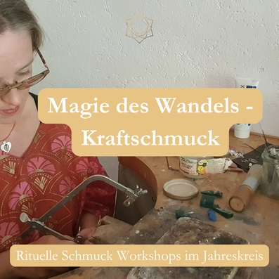 Kraftschmuck Schmuckworkshops auf der schwäbischen Alb bei Ulm. Transformation und rituelle Schmuckgestaltung.