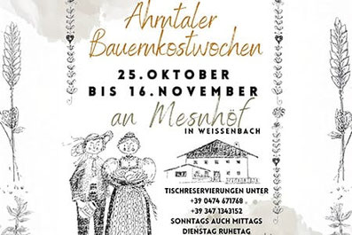 Plakat zu den Ahrntaler Bauernkostwochen im Mesnhöf Mountain Inn in Weißenbach im Ahrntal: traditionelle Küche von Oktober bis  November mit regionalen Spezialitäten.