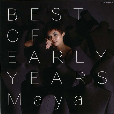 MAYA Best of early years