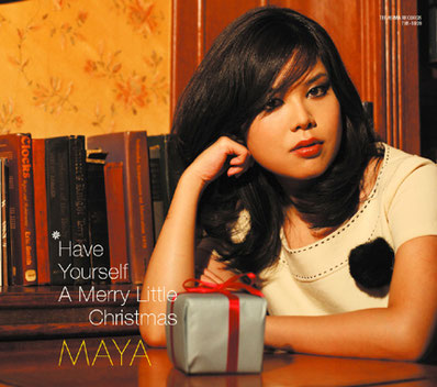 MAYA Have Your Self A Merry Little Chiristmas