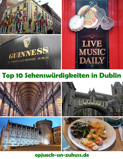 Top 10 Sehenswürdigkeiten in Dublin