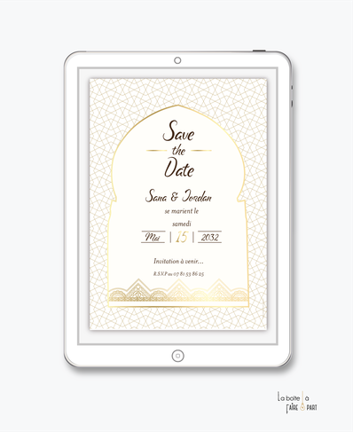 Save the date mariage numérique-Save the date mariage digital-Save the date numérique-Save the date mariage electronique -Save the date à envoyer par mms-par mail-réseaux sociaux-whatsapp-facebook-messenger- doré-oriental-chic-or-dentelle-porte mariocaine