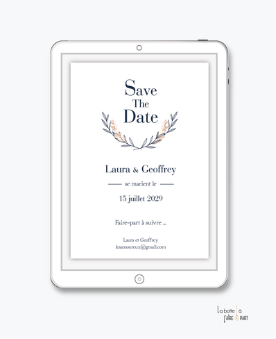 Save the date mariage numérique-Save the date mariage digital-Save the date numérique-Save the date mariage electronique -Save the date à envoyer par mms-par mail-réseaux sociaux-whatsapp-facebook-messenger-chic-élégant-raffiné-monogramme-couronne laurier