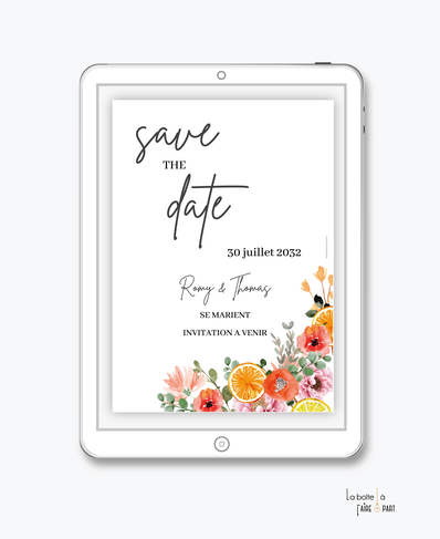 Save the date mariage numérique-Save the date mariage digital-Save the date numérique-Save the date mariage electronique -Save the date à envoyer par mms-par mail-réseaux sociaux-whatsapp-facebook-messenger-fleur coloré-citron-orange-agrume-fruits-