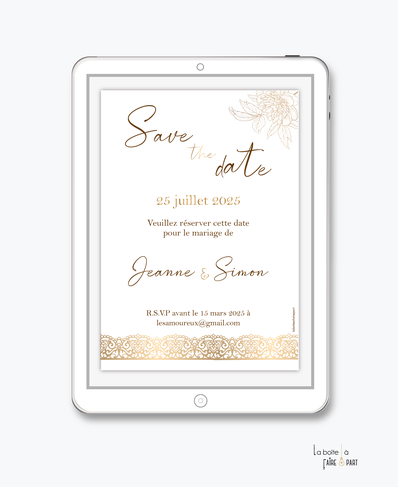 Save the date mariage numérique-Save the date mariage digital-Save the date numérique-pdf numérique-Save the date mariage electronique -Save the date à envoyer par mms-par mail-réseaux sociaux-whatsapp-facebook-messenger-pivoines-dorure-doré-chic-dentelle