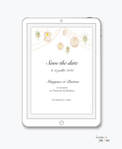 Save the date mariage numérique-Save the date mariage digital-Save the date numérique-Save the date mariage electronique -Save the date à envoyer par mms-par mail-réseaux sociaux-whatsapp-facebook-messenger-lustre osier-guirlande-plante suspendu-en paille