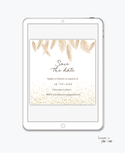 Save the date mariage numérique-Save the date mariage digital-Save the date numérique-pdf numérique-Save the date mariage electronique -Save the date à envoyer par mms-par mail-réseaux sociaux-whatsapp-facebook-messenger-pampas-paillette-format carré