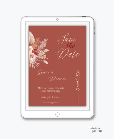 Save the date mariage numérique-Save the date mariage digital-Save the date numérique-pdf numérique-Save the date mariage electronique -Save the date à envoyer par mail-réseaux sociaux-whatsapp-facebook-fleurs séchées-pampas-pivoine-rose-bohème-terracotta