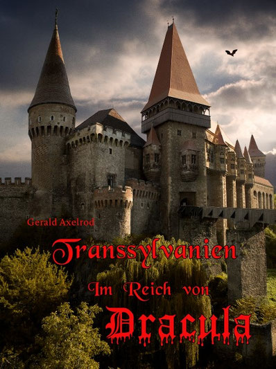 Aktuelles Fotobuch "Transsylvanien - Im Reich von Dracula" von Gerald Axelrod