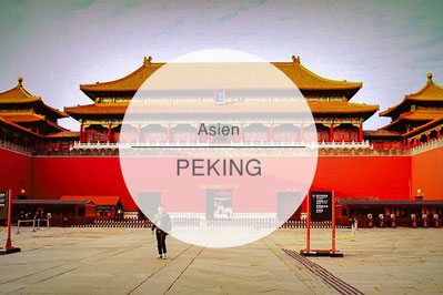 Peking, China, Reisetipps, Reiseführer, Die Traumreiser
