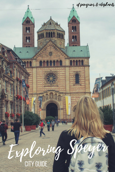 Speyer Germany ofpenguinsandelephants of penguins & elephants City Guide Exploring Speyer Pinterest