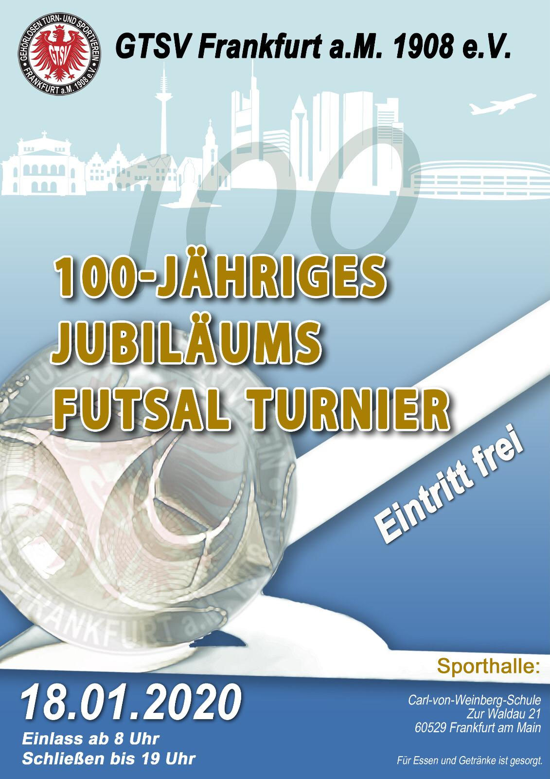 100jähriges Jubiläum Futsal Turnier gtsvfrankfurtammains Webseite!