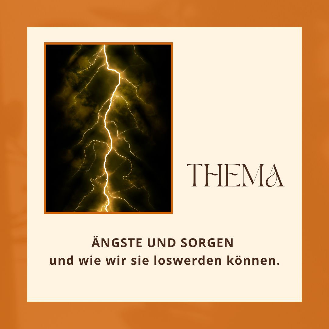 ÄNGSTE UND wie werden wir sie los PerspektivenwandelAnja