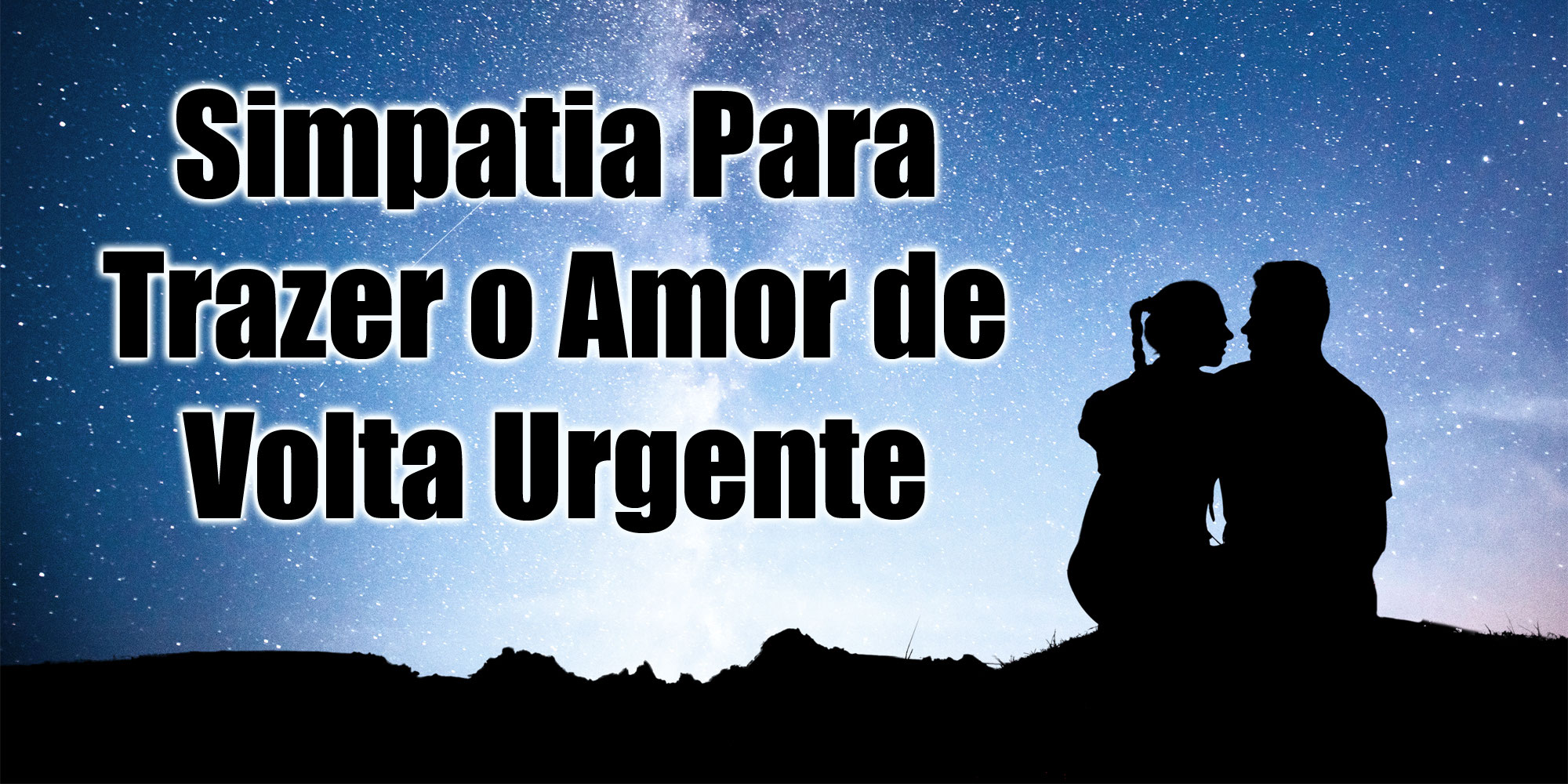 Blog - Trabalhos espirituais para o amor da sua vida voltar.