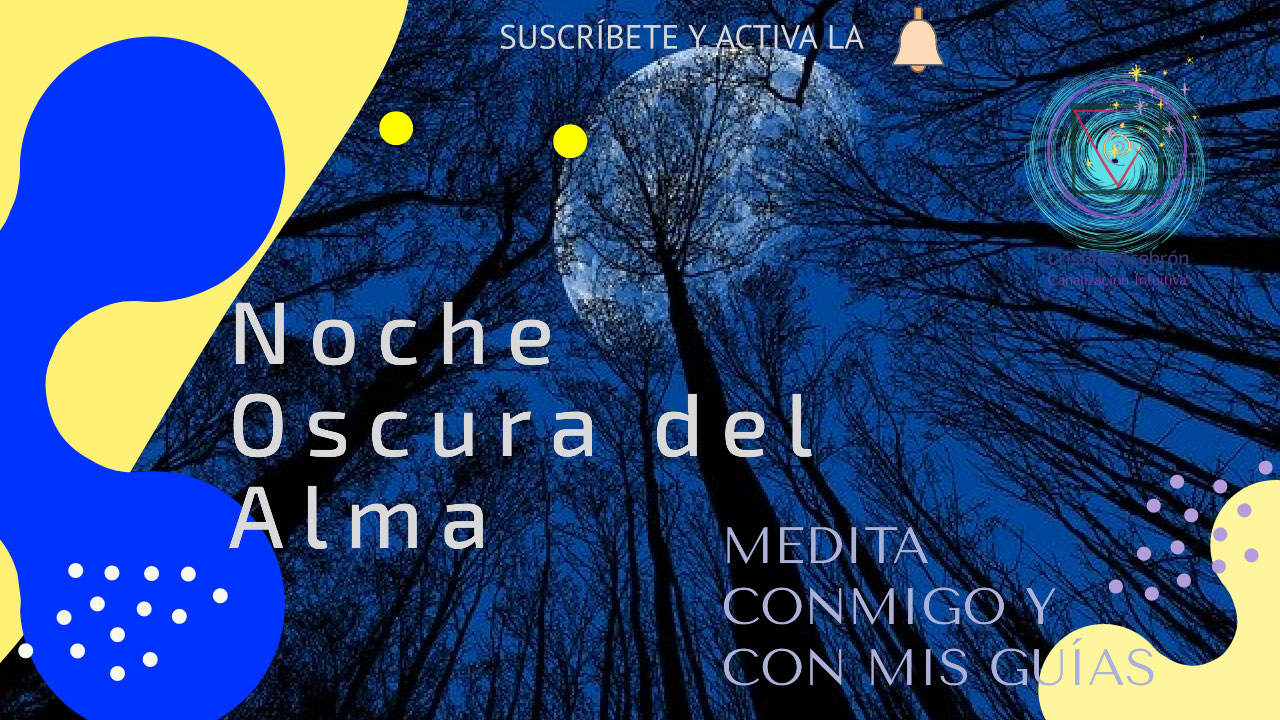 ¿Estás en tu Noche Oscura del Alma ahora?